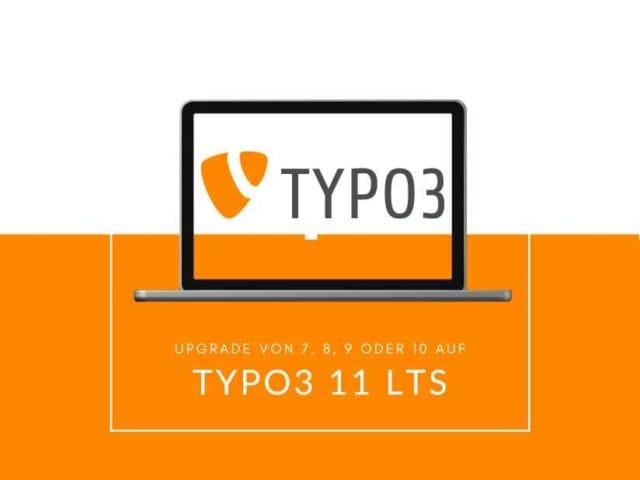 Jetzt auf TYPO3 11 LTS upgraden